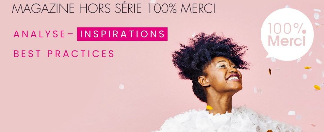 Sortie du magazine Hors série 100% MERCI